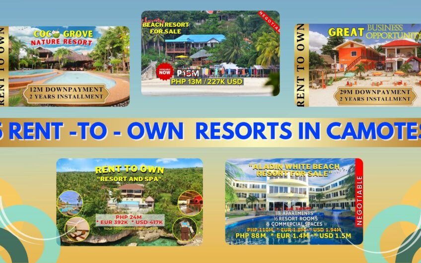 5 Rent-To-Own Resorts in Camotes Island