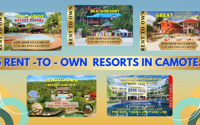 5 Rent-To-Own Resorts in Camotes Island